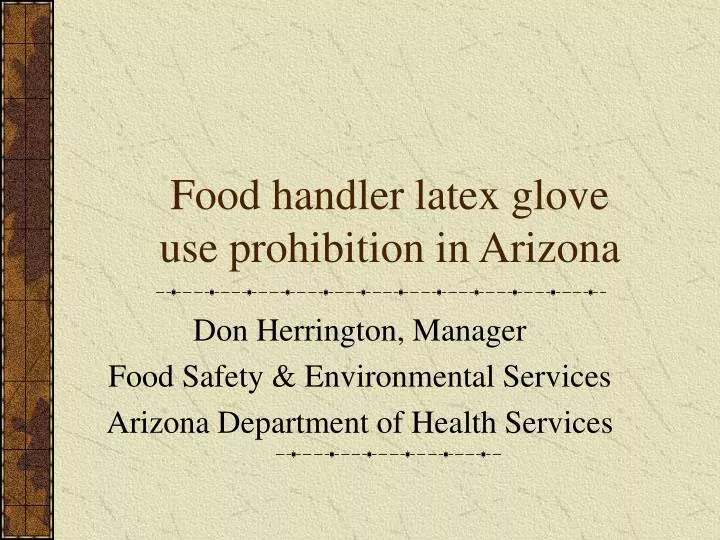 food handler latex glove use prohibition in arizona