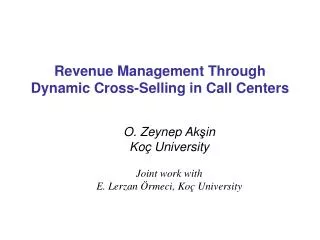 Revenue Management Through Dynamic Cross-Selling in Call Centers