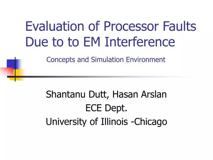 evaluation of processor faults due to to em interference concepts and simulation environment