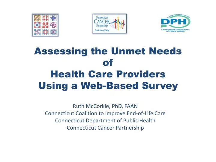 assessing the unmet needs of health care providers using a web based survey