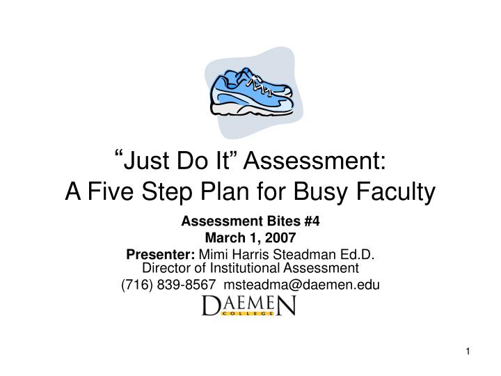 just do it assessment a five step plan for busy faculty