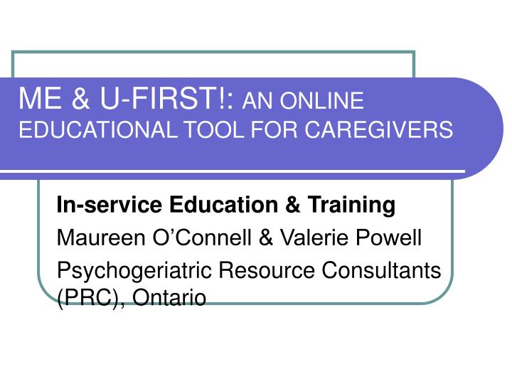 me u first an online educational tool for caregivers
