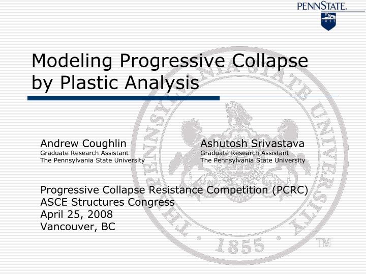 modeling progressive collapse by plastic analysis