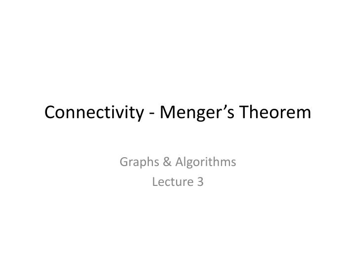 connectivity menger s theorem