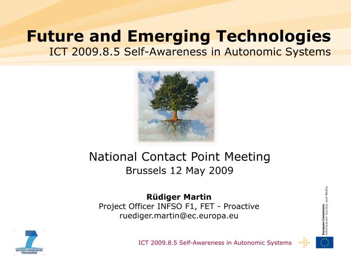 future and emerging technologies ict 2009 8 5 self awareness in autonomic systems