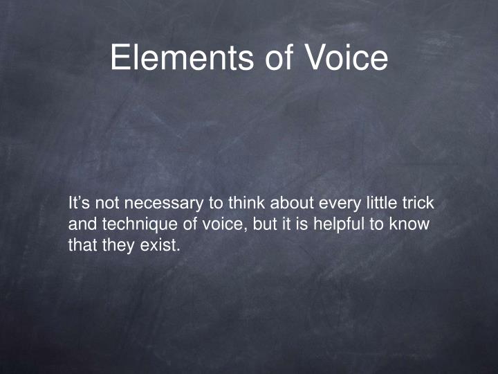 elements of voice