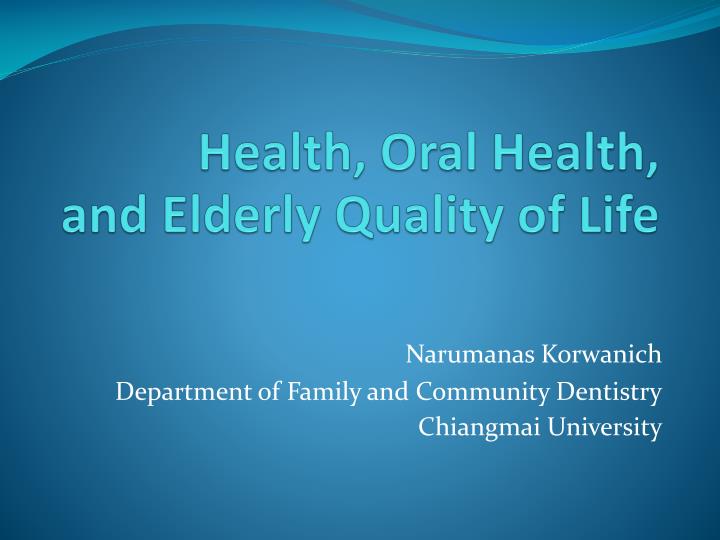 health oral health and elderly quality of life