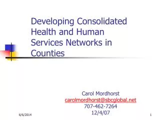 Developing Consolidated Health and Human Services Networks in Counties