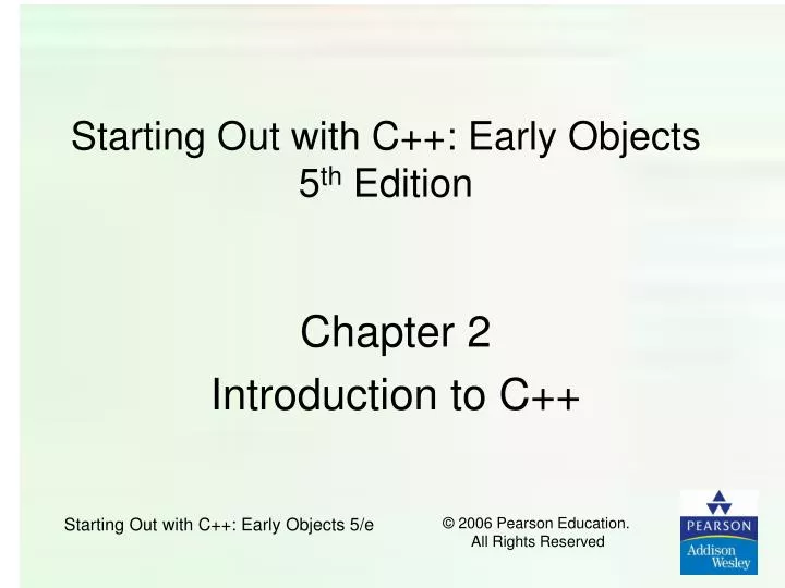 starting out with c early objects 5 th edition