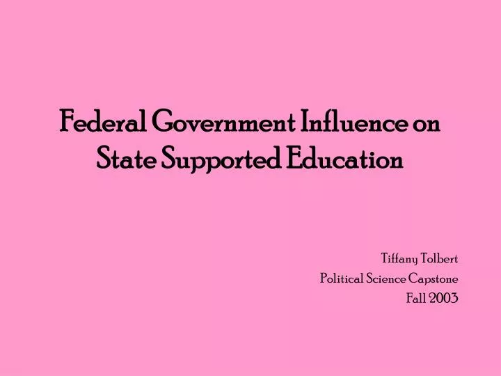 federal government influence on state supported education