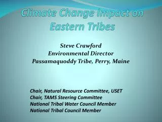 Climate Change Impact on Eastern Tribes