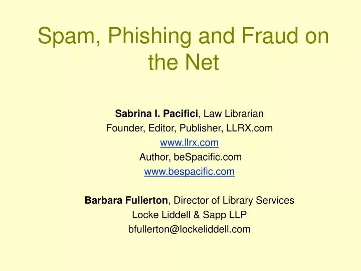 spam phishing and fraud on the net