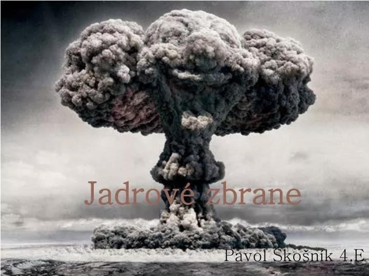 jadrov zbrane