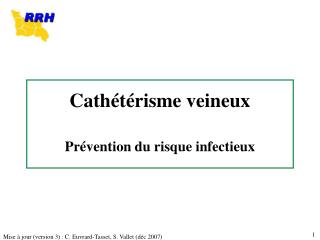 cath t risme veineux