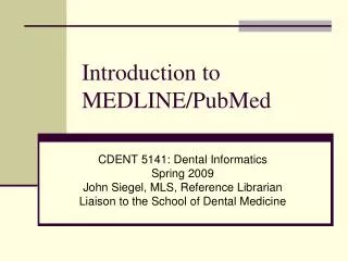 Introduction to MEDLINE/PubMed