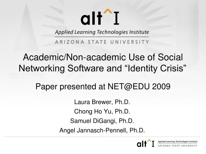 academic non academic use of social networking software and identity crisis