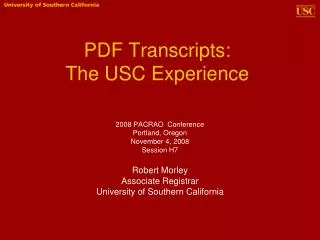 PDF Transcripts: The USC Experience