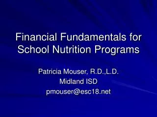 Financial Fundamentals for School Nutrition Programs