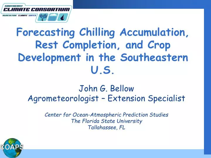 forecasting chilling accumulation rest completion and crop development in the southeastern u s