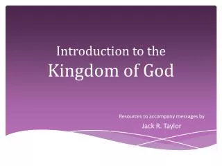 Introduction to the Kingdom of God