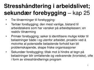 stressh ndtering i arbeidslivet sekund r forebygging kap 25