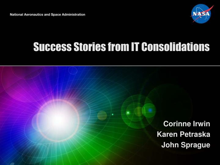 success stories from it consolidations