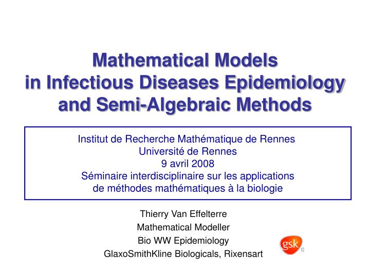 mathematical models in infectious diseases epidemiology and semi algebraic methods