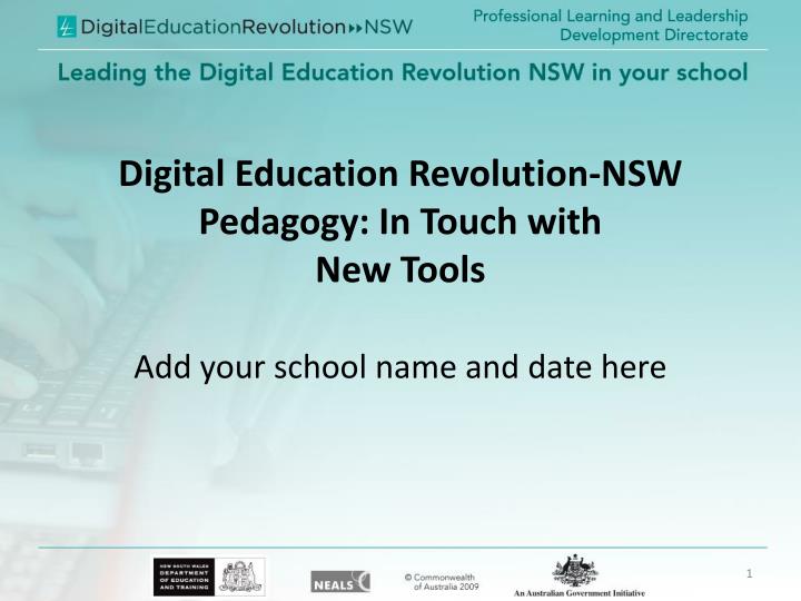 digital education revolution nsw pedagogy in touch with new tools