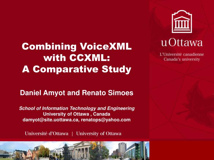combining voicexml with ccxml a comparative study