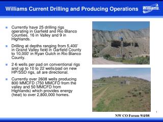 Williams Current Drilling and Producing Operations