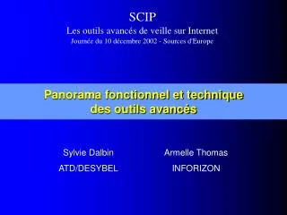 Panorama fonctionnel et technique des outils avancés