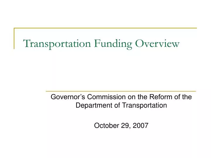 transportation funding overview