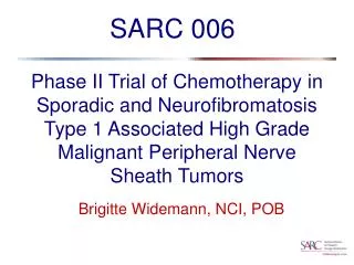 Phase II Trial of Chemotherapy in Sporadic and Neurofibromatosis Type 1 Associated High Grade Malignant Peripheral Ne