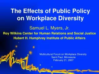 The Effects of Public Policy on Workplace Diversity