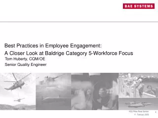Best Practices in Employee Engagement: A Closer Look at Baldrige Category 5-Workforce Focus