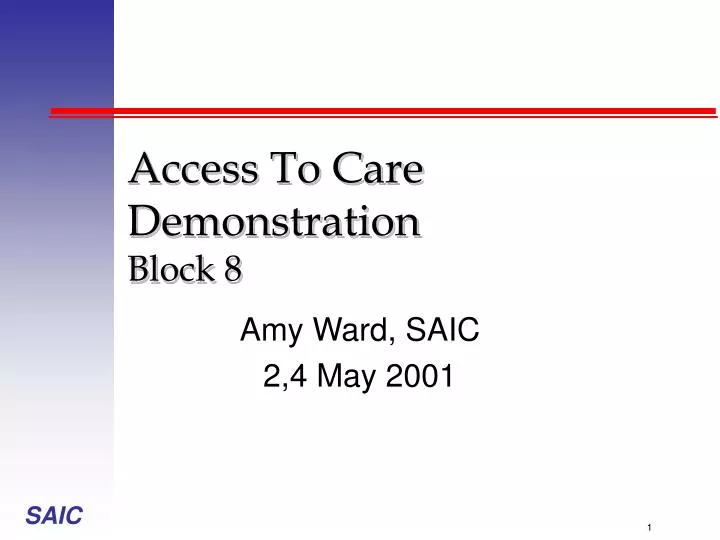 access to care demonstration block 8