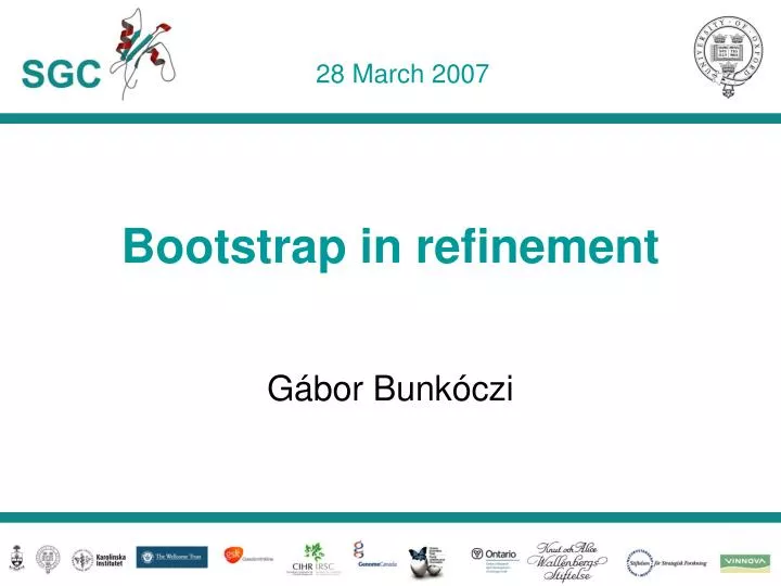 bootstrap in refinement