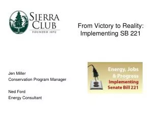 From Victory to Reality: Implementing SB 221