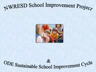 &amp; ODE Sustainable School Improvement Cycle
