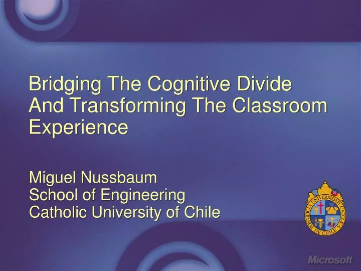 bridging the cognitive divide and transforming the classroom experience