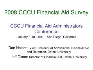 2008 CCCU Financial Aid Survey