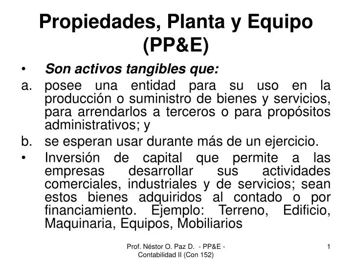 propiedades planta y equipo pp e