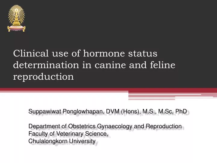 clinical use of hormone status determination in canine and feline reproduction