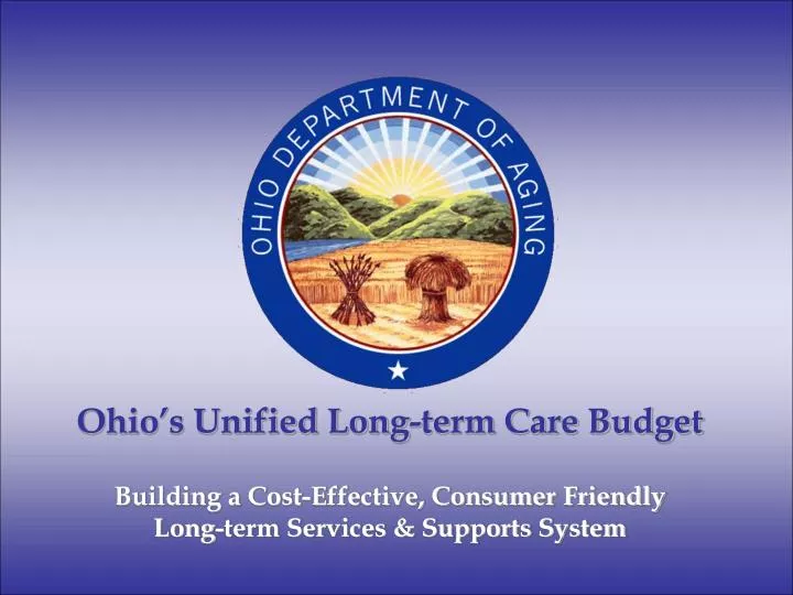 ohio s unified long term care budget