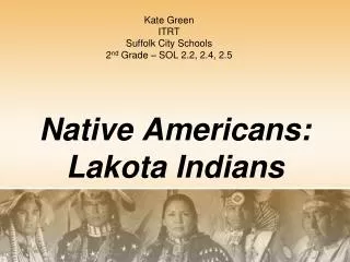 Native Americans: Lakota Indians