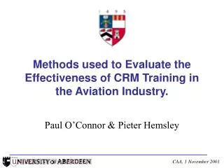 Methods used to Evaluate the Effectiveness of CRM Training in the Aviation Industry.