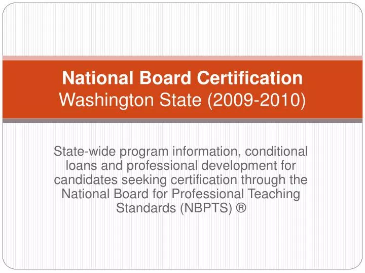 national board certification washington state 2009 2010