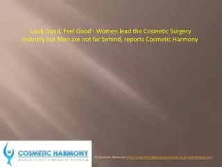 Women lead the Cosmetic Surgery Industry but Men are not far