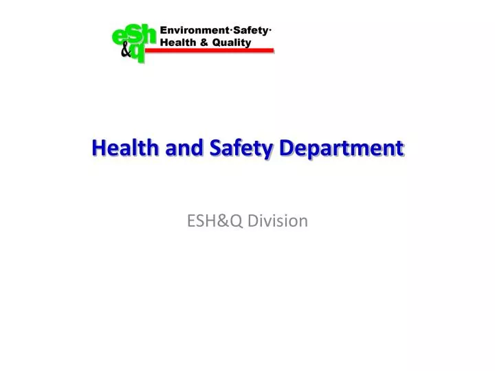health and safety department