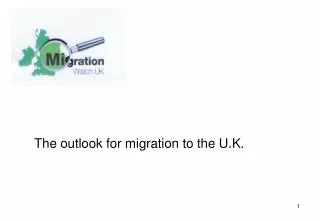 The outlook for migration to the U.K.
